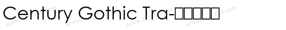 Century Gothic Tra字体转换